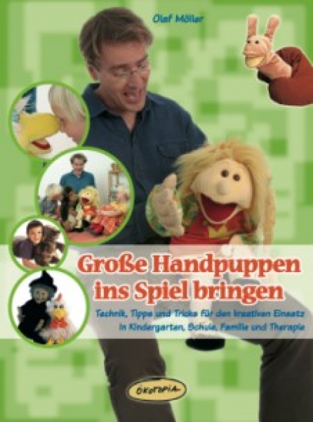 Buch - Die großen Handpuppen ins Spiel bringen